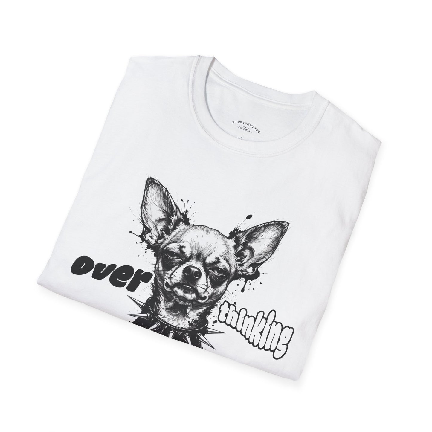 Chihuahua 'Overthinking Solves Nothing' Graphic T-Shirt