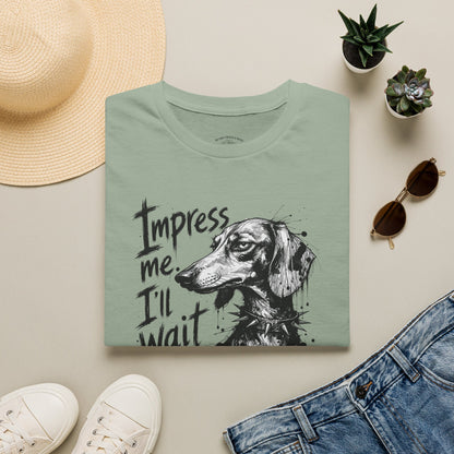 Dachshund Graphic Tee — "Impress Me. I'll Wait" Dog Lover T-Shirt