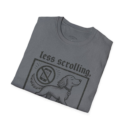 T-Shirt — "Less Scrolling, More Strolling" Dog Graphic Tee