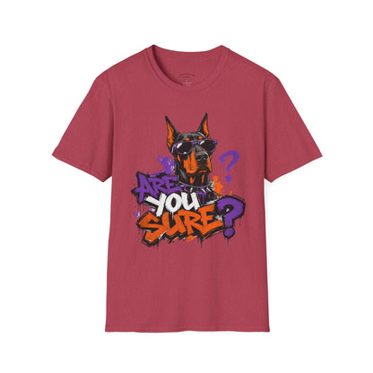Doberman Graffiti T-Shirt — "You Sure?" Street Art Dog Tee
