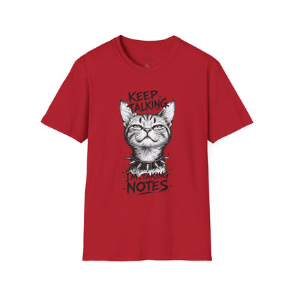 Keep Talking I'm Taking Notes Cat T‑Shirt