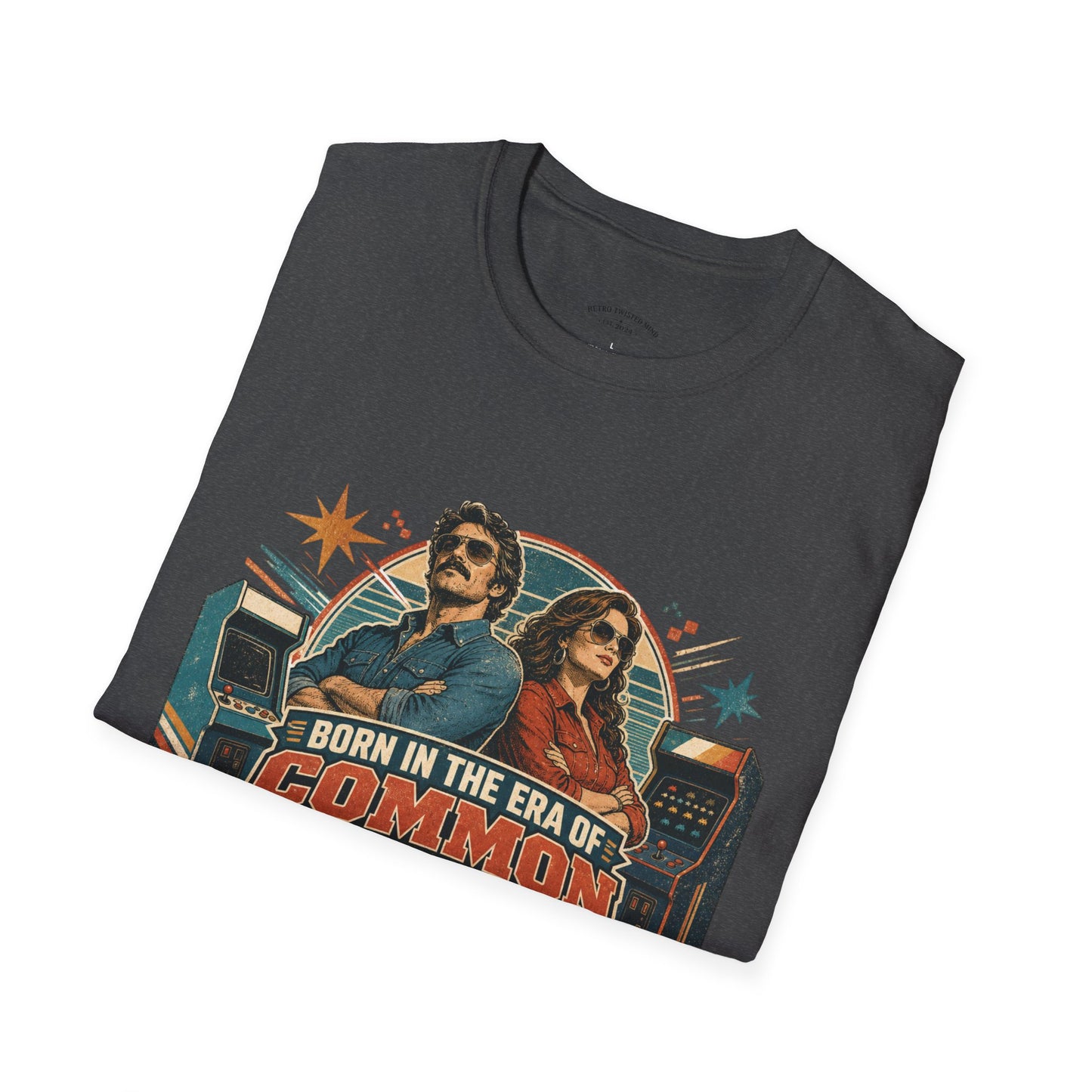 Born in the Era of Common Sense T-Shirt — Retro 70s Vintage Political Graphic Tee