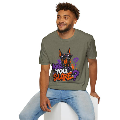 Doberman Graffiti T-Shirt — "You Sure?" Street Art Dog Tee