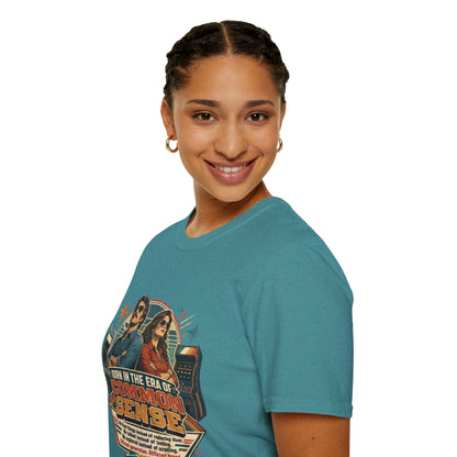 Born in the Era of Common Sense T-Shirt — Retro 70s Vintage Political Graphic Tee