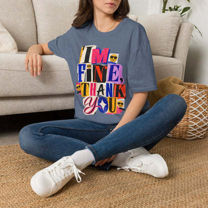 T-Shirt — "I'M FINE, THANK YOU" Retro Collage Graphic Tee