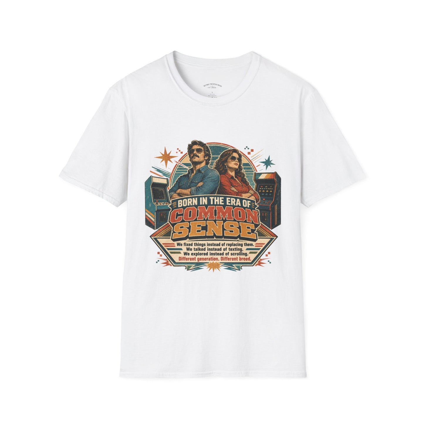Born in the Era of Common Sense T-Shirt — Retro 70s Vintage Political Graphic Tee