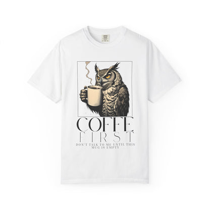 Coffee First Owl T-Shirt — Coffee Lover Graphic Tee