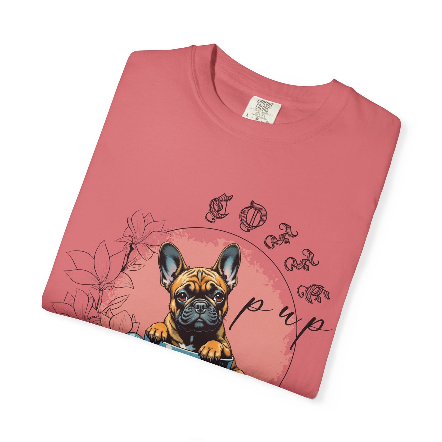 Cute French Bulldog Coffee T-Shirt - Unisex Garment-Dyed Tee