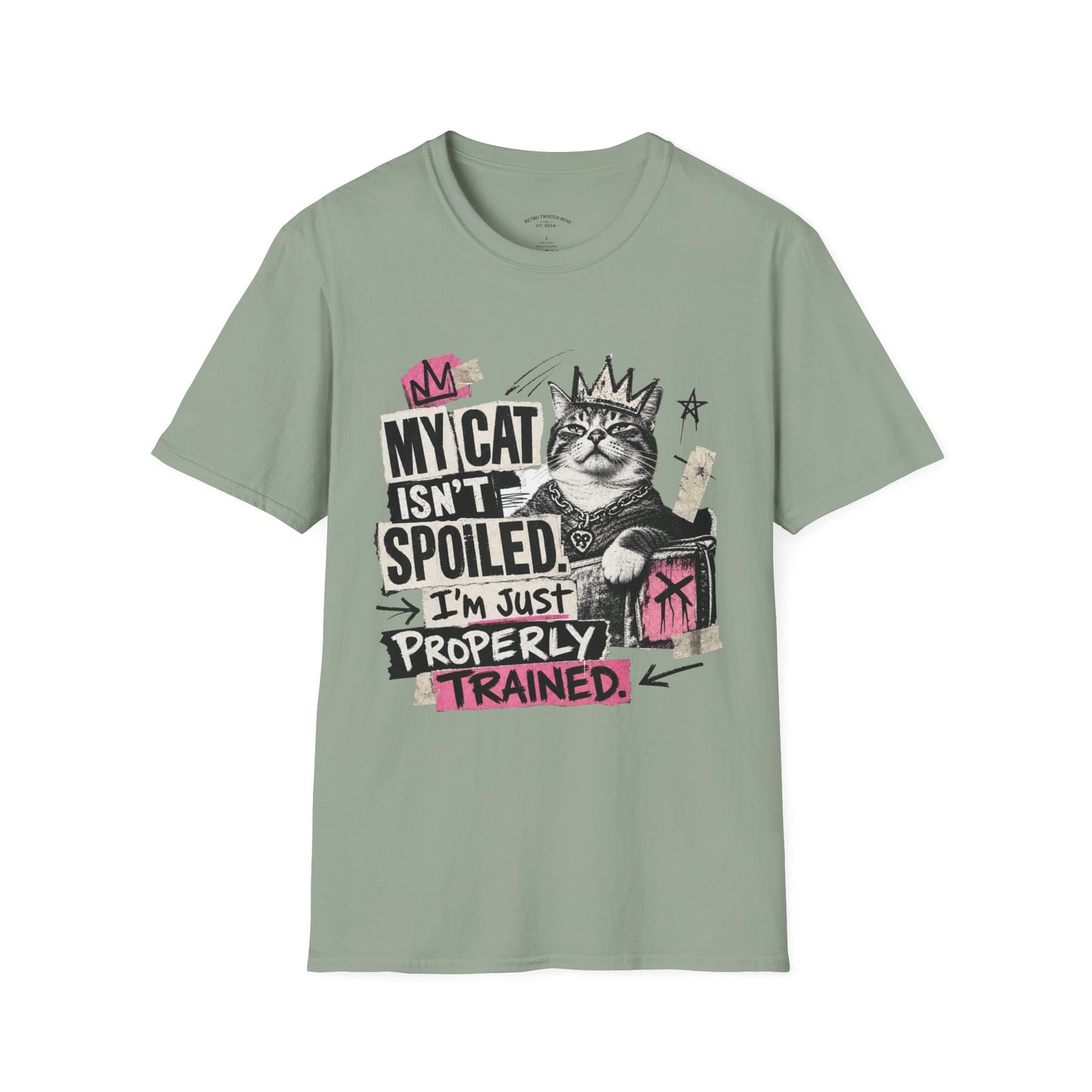 Cat T-Shirt — “My Cat Isn’t Spoiled, I’m Just Properly Trained” Graphic Tee