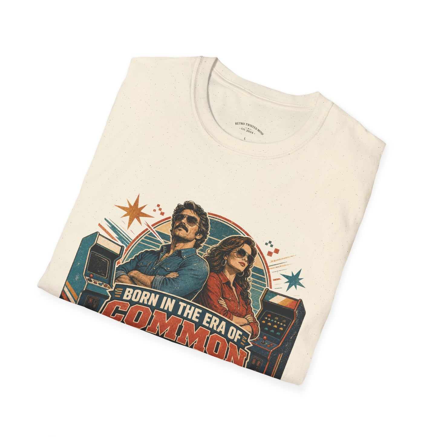 Born in the Era of Common Sense T-Shirt — Retro 70s Vintage Political Graphic Tee