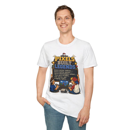 Pixels Built Legends T‑Shirt — Retro Gaming Nostalgia Tee