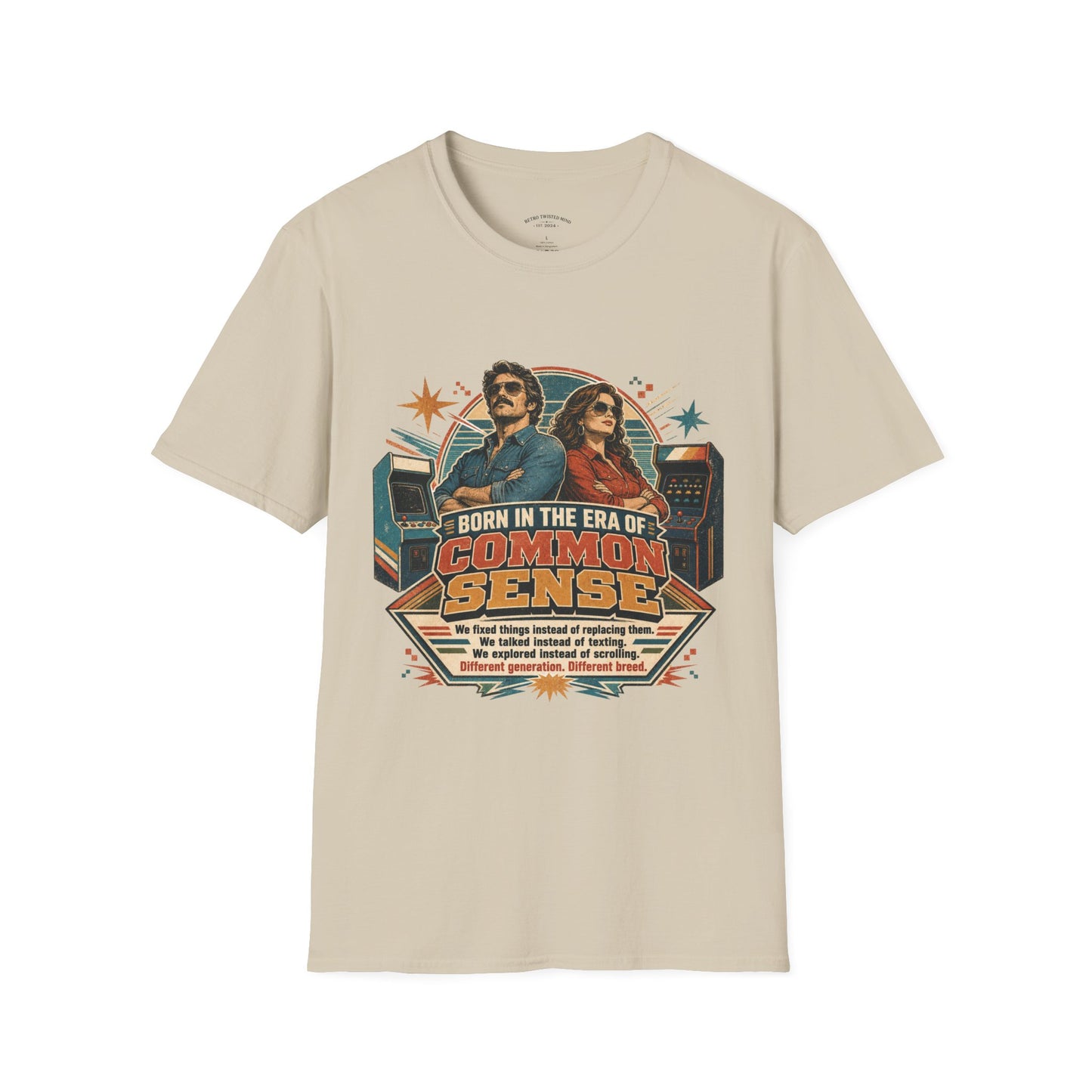 Born in the Era of Common Sense T-Shirt — Retro 70s Vintage Political Graphic Tee