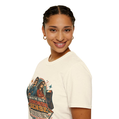 Born in the Era of Common Sense T-Shirt — Retro 70s Vintage Political Graphic Tee