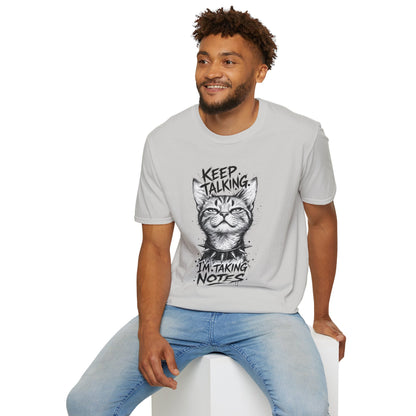 Keep Talking I'm Taking Notes Cat T‑Shirt