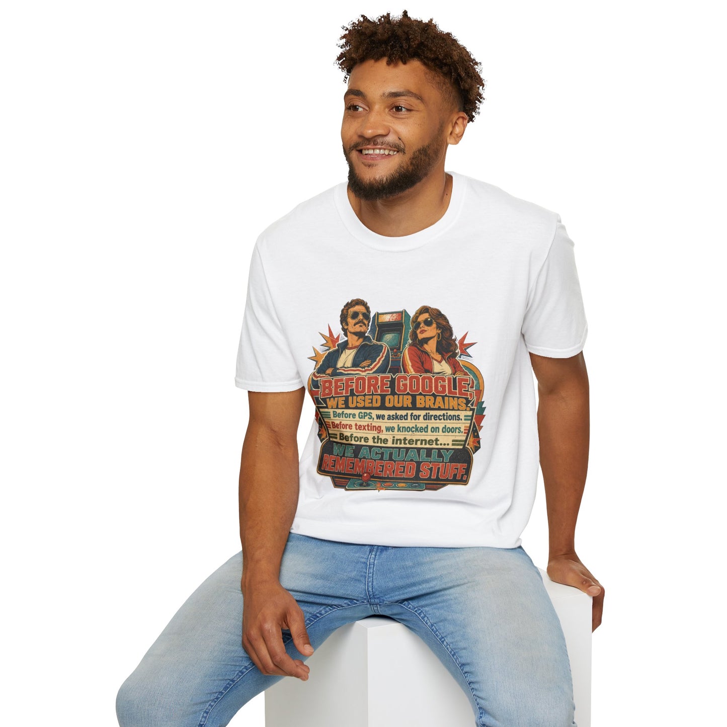 Before Google T-Shirt — Retro Vintage "We Used Our Brains" Graphic Tee