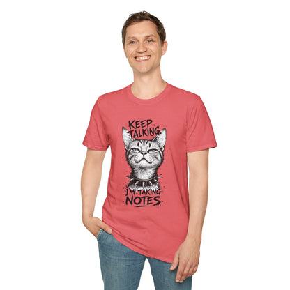 Keep Talking I'm Taking Notes Cat T‑Shirt