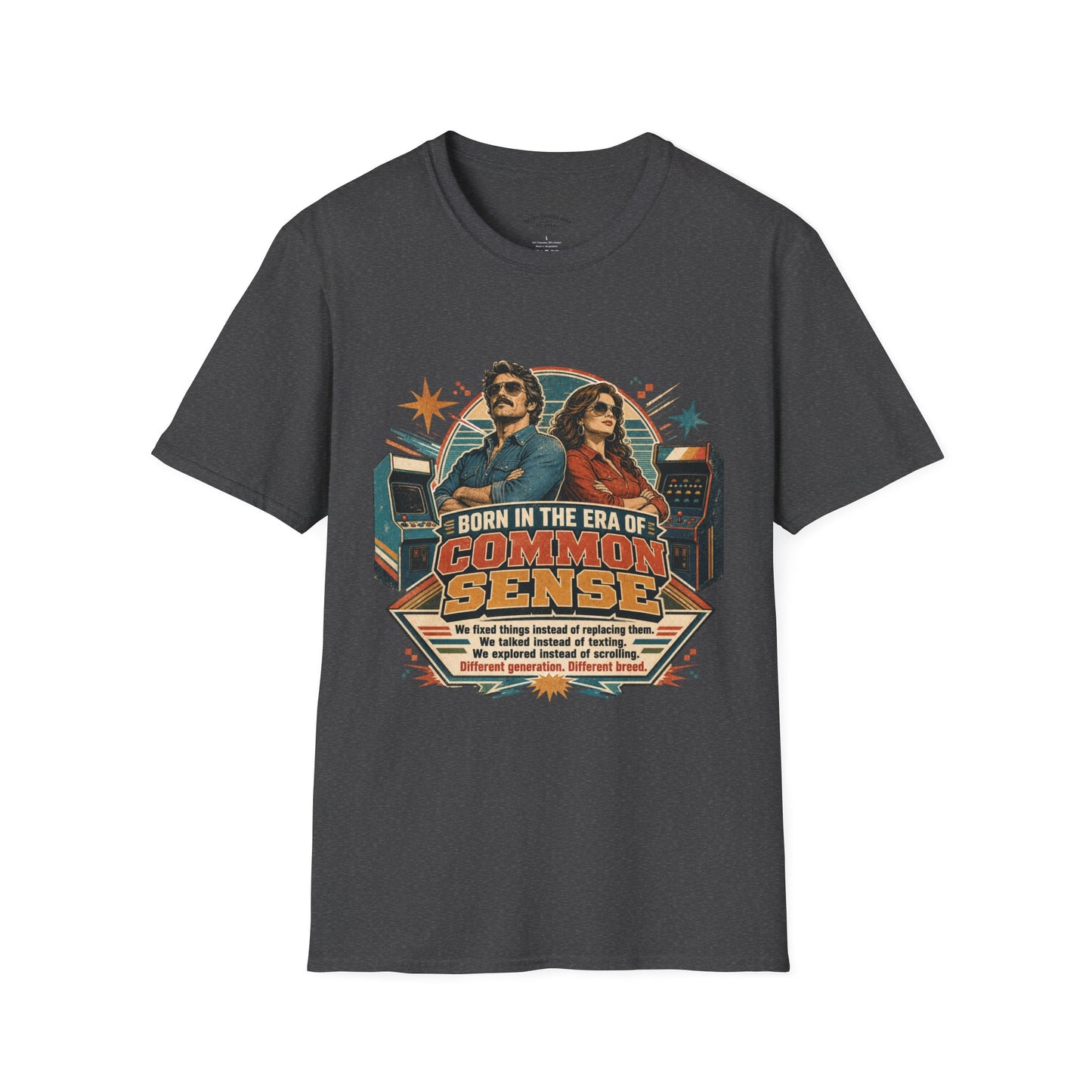 Born in the Era of Common Sense T-Shirt — Retro 70s Vintage Political Graphic Tee