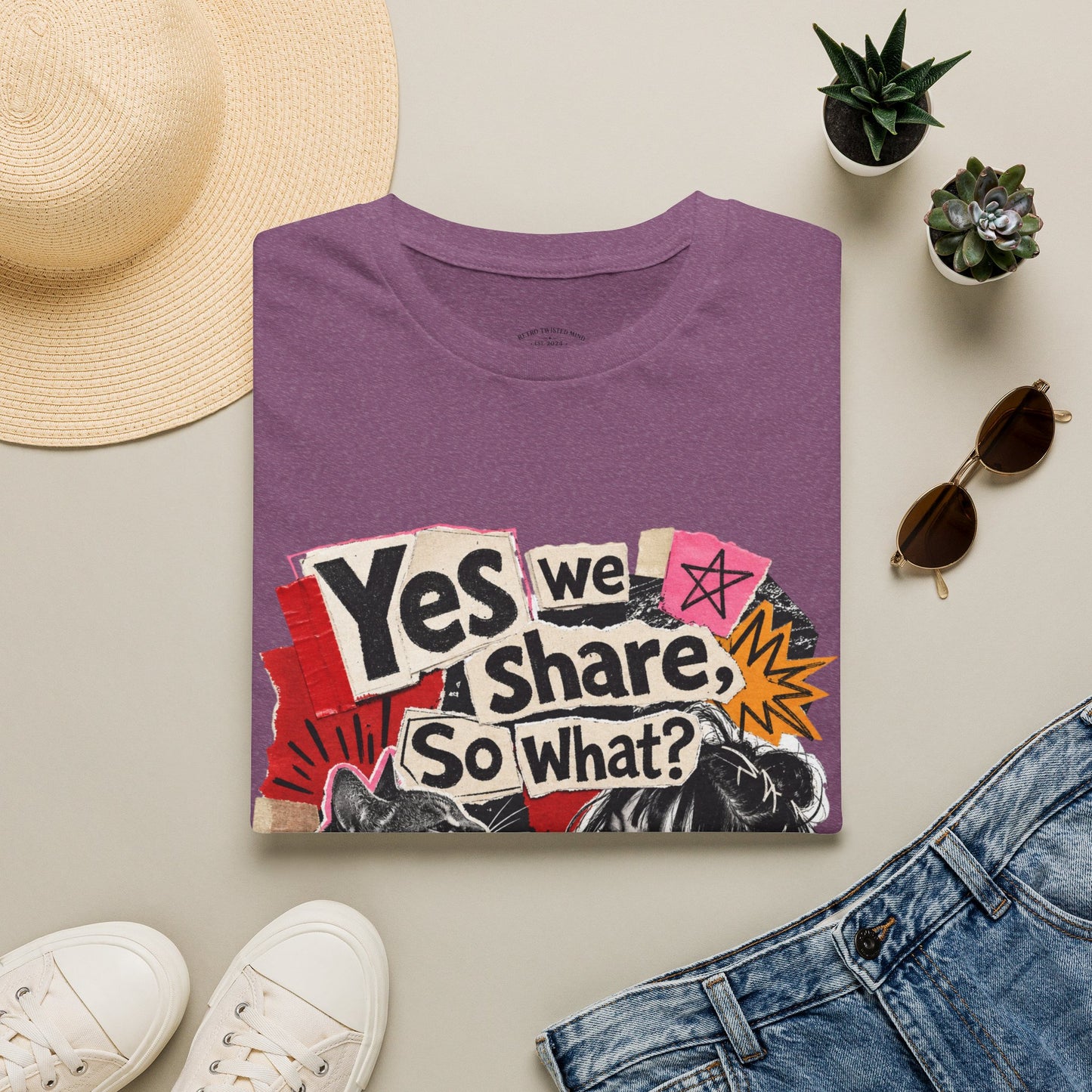 T-Shirt — "Yes We Share, So What?" Retro Collage Graphic Tee