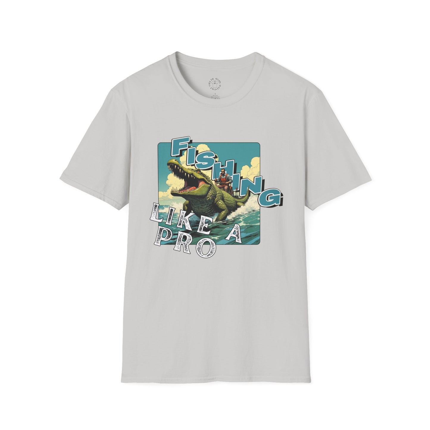 Fishing Like a Pro Unisex Softstyle T-Shirt - Perfect for Anglers & Outdoor Enthusiasts,gator