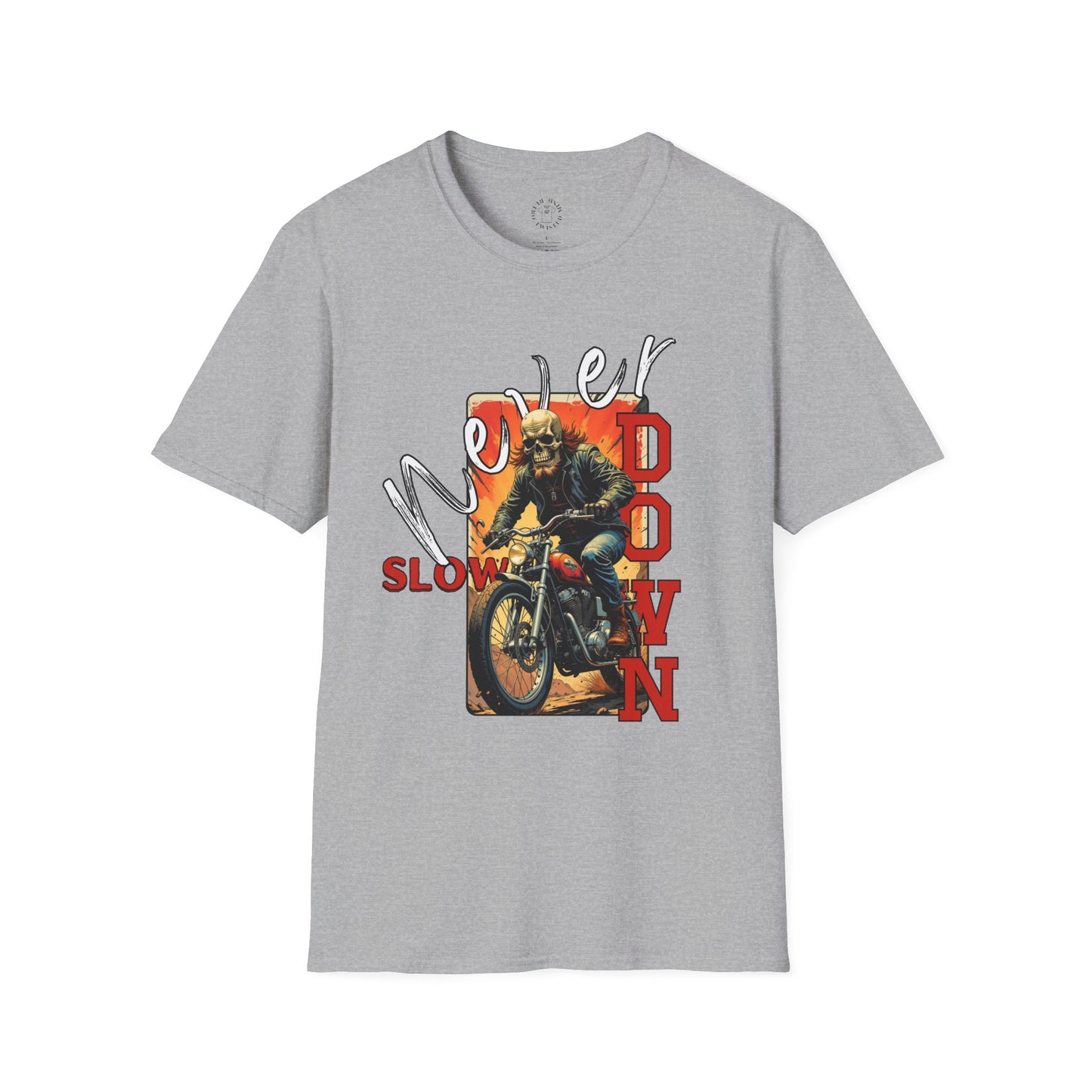 Never Slow Down Motorcycle T-Shirt - Unisex Softstyle Graphic Tee,biker, scull ,twisted