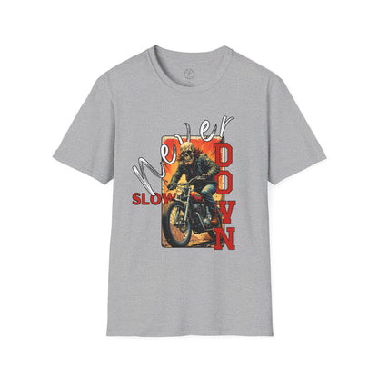 Never Slow Down Motorcycle T-Shirt - Unisex Softstyle Graphic Tee,biker, scull ,twisted