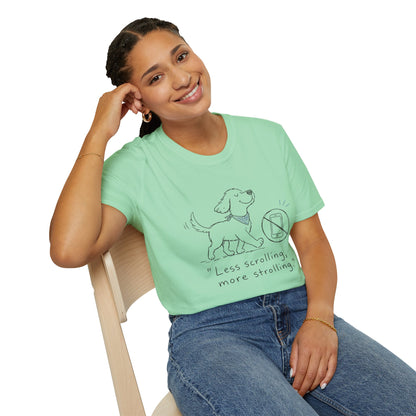 Less Scrolling, More Strolling Dog T-Shirt