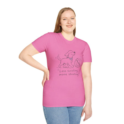 Less Scrolling, More Strolling Dog T-Shirt