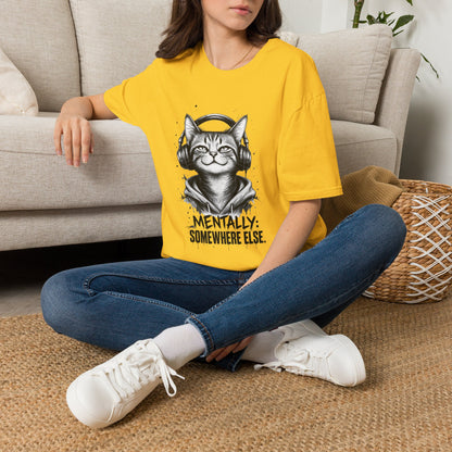 T-Shirt — Cat with Headphones "Mentally: Somewhere Else" – Cute Relaxed Graphic Tee for Cat Lovers