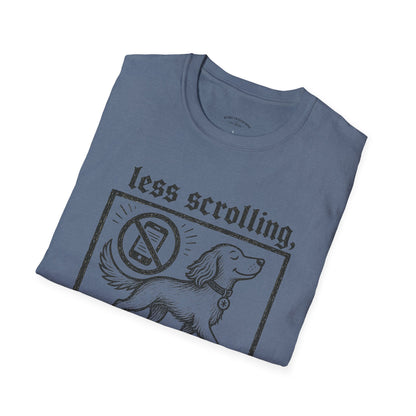 T-Shirt — "Less Scrolling, More Strolling" Dog Graphic Tee