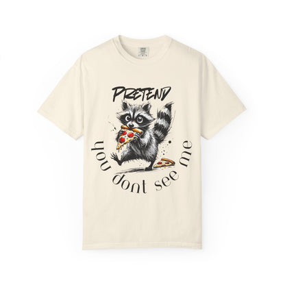 Raccoon Pizza 'Pretend You Don't See Me' Graphic T-Shirt