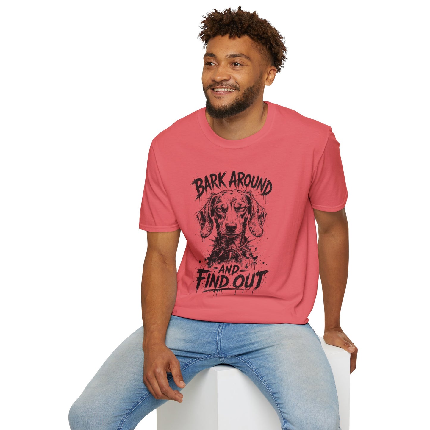 Bark Around and Find Out Dog T-Shirt