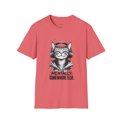 T-Shirt — Cat with Headphones "Mentally: Somewhere Else" – Cute Relaxed Graphic Tee for Cat Lovers