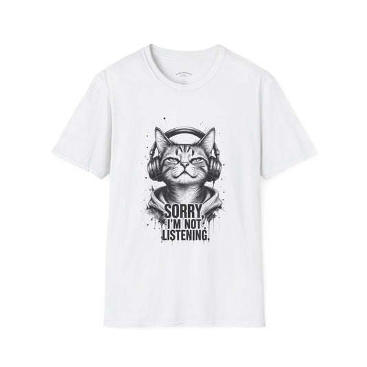 Cat with Headphones T-Shirt — "Sorry I’m Not Listening" Graphic Tee