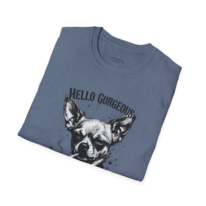 Chihuahua 'Hello Gorgeous' Tee - Cute Dog Graphic T-Shirt