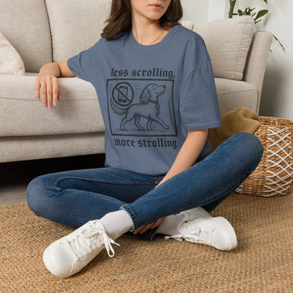 T-Shirt — "Less Scrolling, More Strolling" Dog Graphic Tee