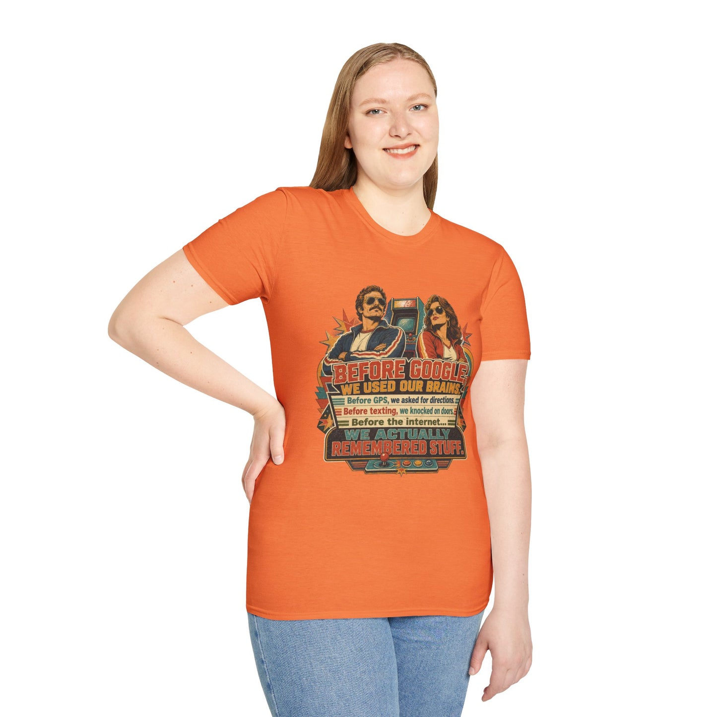 Before Google T-Shirt — Retro Vintage "We Used Our Brains" Graphic Tee