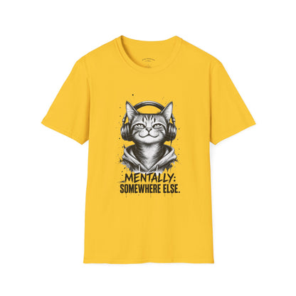 T-Shirt — Cat with Headphones "Mentally: Somewhere Else" – Cute Relaxed Graphic Tee for Cat Lovers