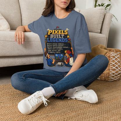 Pixels Built Legends T‑Shirt — Retro Gaming Nostalgia Tee