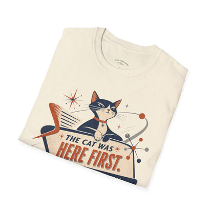Cat Was Here First T-Shirt — Retro Mid-Century Kitty "You’re Just Visiting" Tee