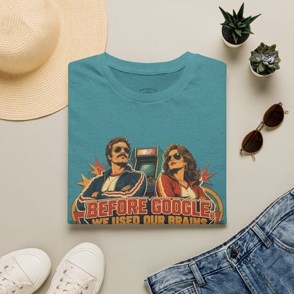 Before Google T-Shirt — Retro Vintage "We Used Our Brains" Graphic Tee