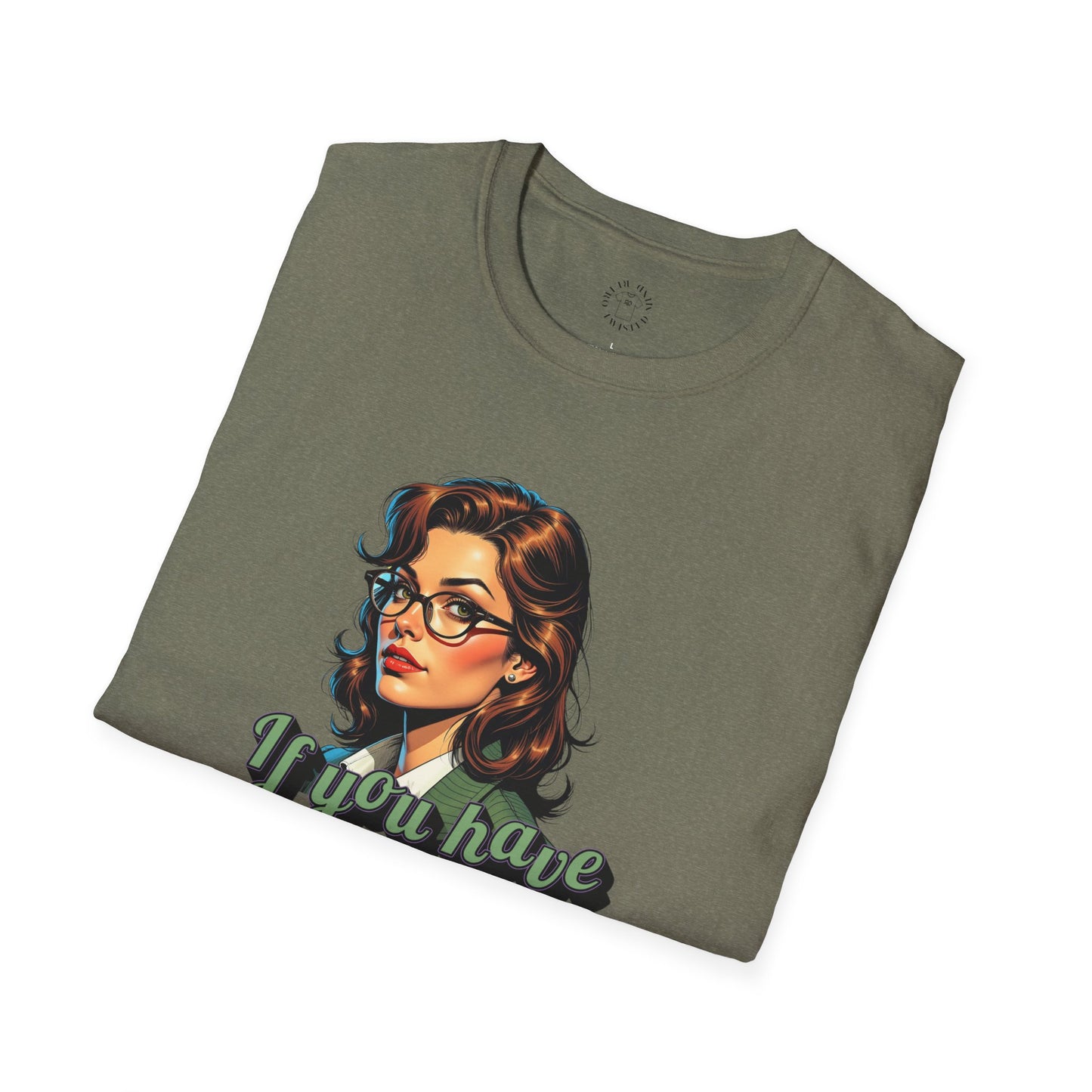 Retro Inspired 'Say Nothin' Unisex Softstyle T-Shirt,twisted