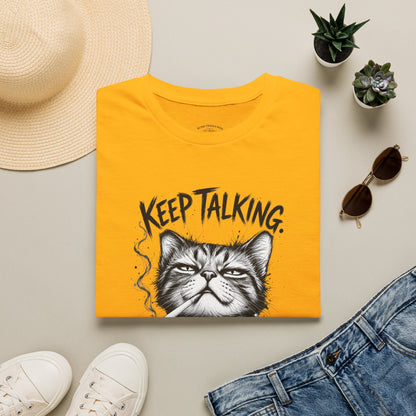 Keep Talking, I'm Judging Cat T-Shirt