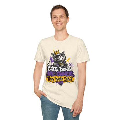 Cat Graphic Tee — "Cats Don't Have Owners They Have Staff"