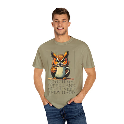 Coffee Owl T‑Shirt - "Touch My Coffee and You'll Need a New Hand" Graphic Tee