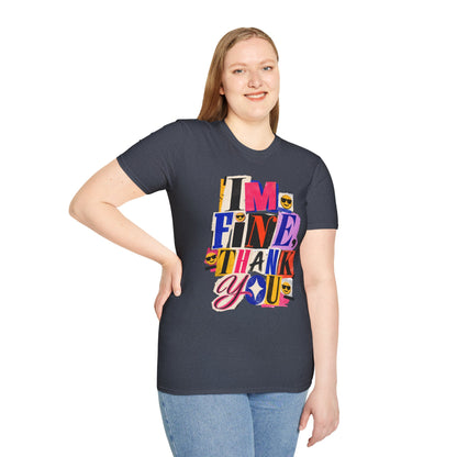 T-Shirt — "I'M FINE, THANK YOU" Retro Collage Graphic Tee