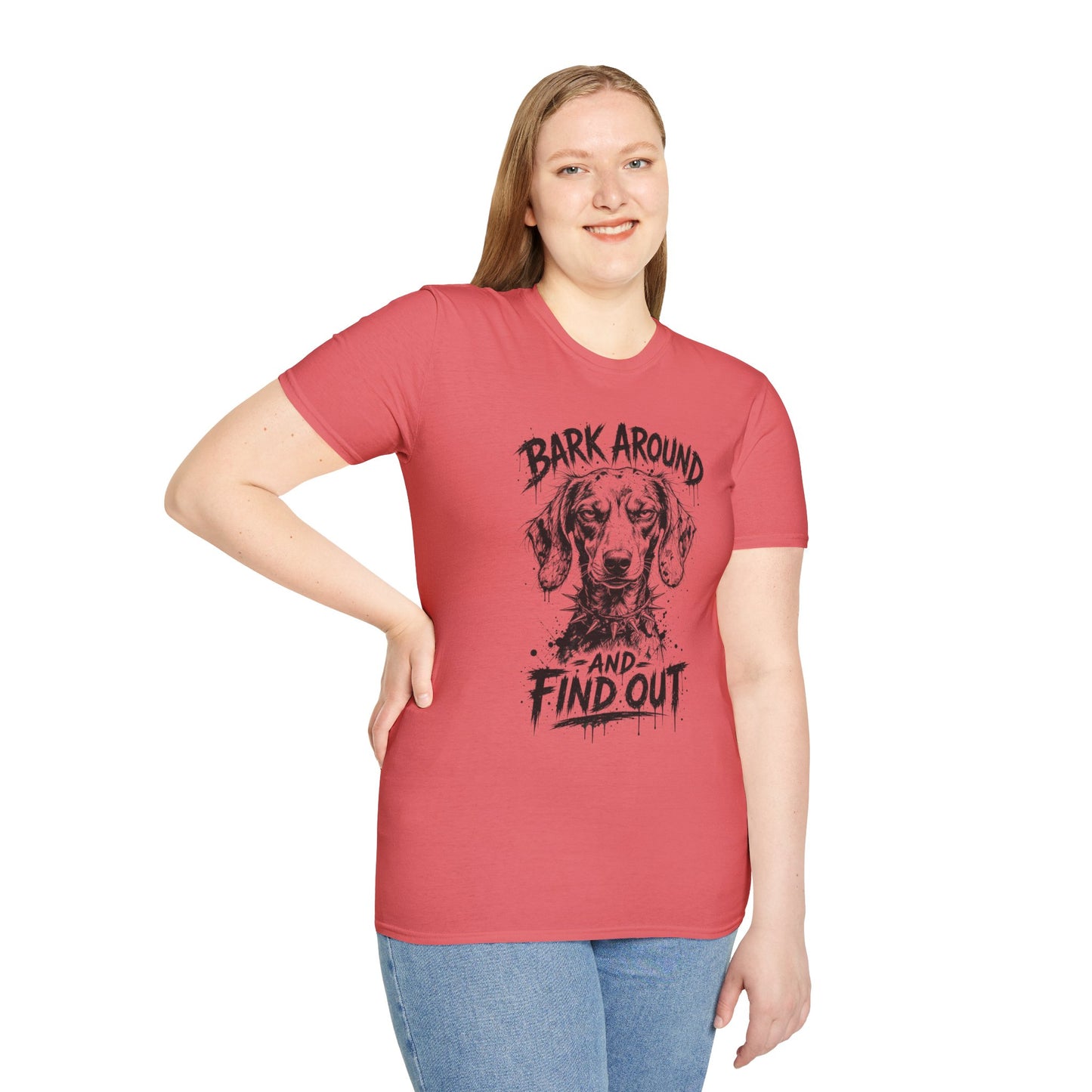 Bark Around and Find Out Dog T-Shirt