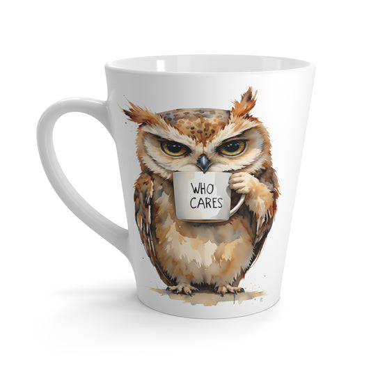 Latte Mug — Grumpy Owl Holding “Who Cares” Coffee Cup