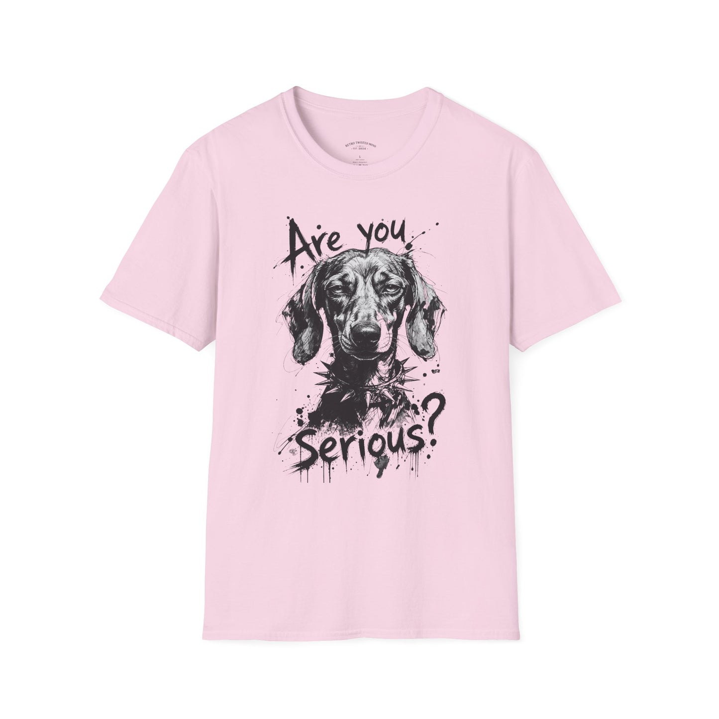 Are You Serious? Dachshund Graphic T-Shirt