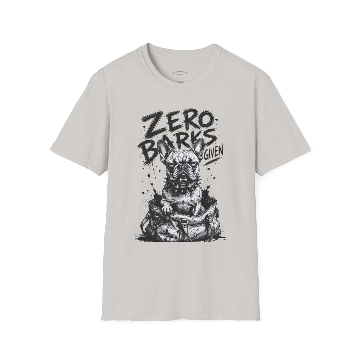 Zero Barks Given Bulldog T-Shirt — Funny Dog Lover Tee