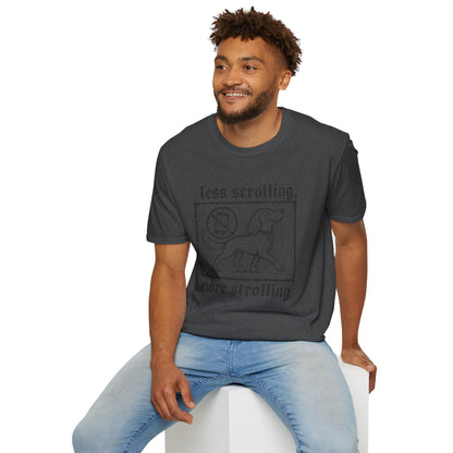 T-Shirt — "Less Scrolling, More Strolling" Dog Graphic Tee